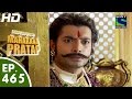 Bharat Ka Veer Putra Maharana Pratap - महाराणा प्रताप - Episode 465 - 6th August, 2015