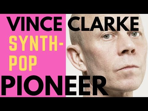 Vince Clarke - Synth-pop Pioneer