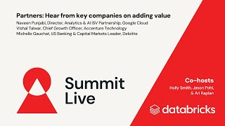 Summit Live: Partners - Hear From Key Companies on Adding Value