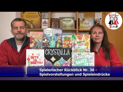 Spielerischer Rückblick Nr. 36 - Spielvorstellungen und Spieleindrücke - Die Brettspieltester