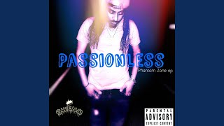 Passionless Music Video