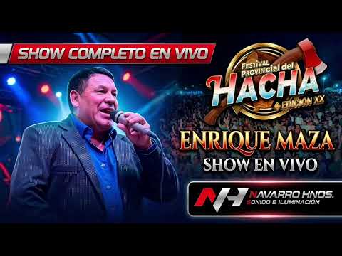 ENRIQUE MAZA EN VIVO - FESTIVAL DEL ACHA-POZO HONDO 28-02-26