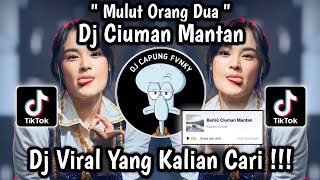 Download lagu DJ CIUMAN MANTAN SLOW VIRAL TIKTOK 2024 🔥 mp3