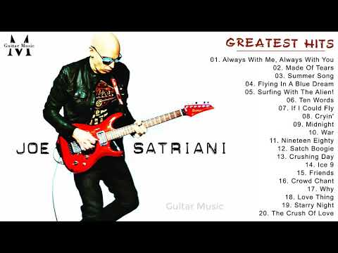 JoeSatriani Greatest Hits Playlist 2021 || JoeSatriani Best Guitar Songs Collection Of All Time