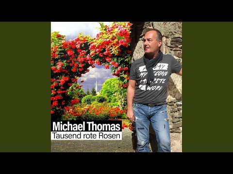 download lagu mp3 mp4 Michael Thomas Tausend Rote Rosen, download mp3 Michael Thomas Tausend Rote Rosen free download mp3, download mp3 Michael Thomas Tausend Rote Rosen