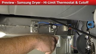 Samsung Dryer - No Power to Heating Element - Hi-Limit Thermostat Repair and Diagnostic