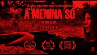 A MENINA SÓ - teaser