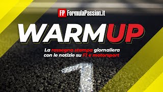 I TAXI contro TOTO WOLFF, i RETROSCENA sul 2026 e le altre NEWS F1 del 4 giugno | WarmUp PODCAST #23