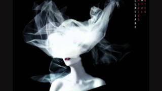 Stellastarr When I disappear