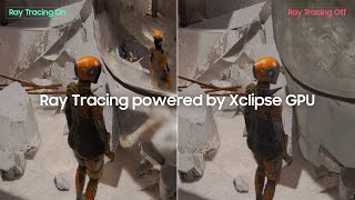 Samsung Xclipse GPU: Hyper-realistic Ray Tracing