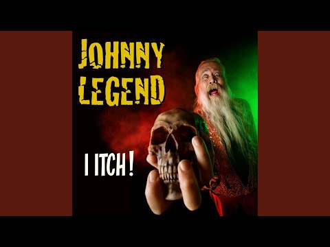 download lagu mp3 mp4 Johnny Legend I Itch, download lagu Johnny Legend I Itch gratis, unduh video klip Johnny Legend I Itch