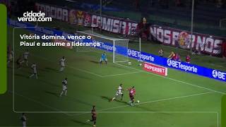 Vitória domina, vence o Piauí e assume a liderança
