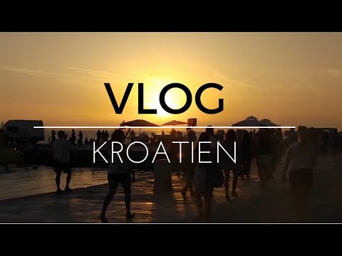 Kroatien VLOG | Unser Sommerurlaub