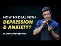 How To Deal With Depression And Anxiety By Sandeep Maheshwari I Hindi