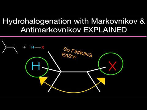 Organic Chemistry: THE BEST HYDROHALOGENATION, MARKOVNIKOV, & ANTIMARKOVNIKOV VIDEO!