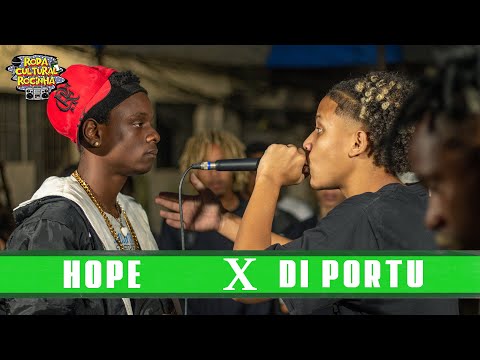 HOPE X DIPORTU - SEMI FINAL - Roda Cultural da Rocinha: 78ª EDIÇÃO