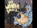 The Wonder Years - "Hey Thanks" 