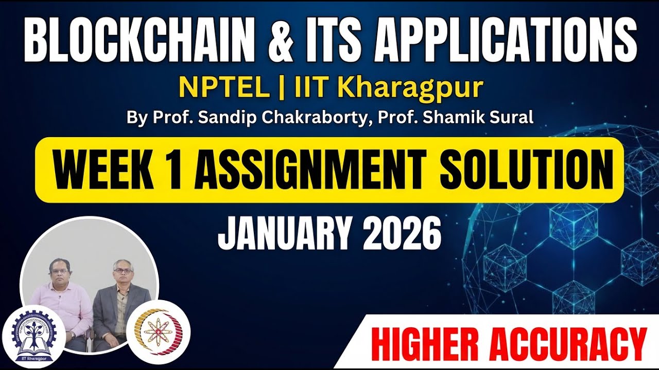 NPTEL: Blockchain and its Applications | Week 1 Assignment Solution | Jan 2026 | 100% Correct