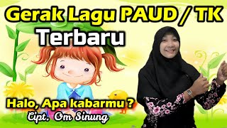 Download lagu Lagu Anak PAUD (SPS, KB, TK, RA) Halo, Apa Kabarmu ? - Gerak dan Lagu PAUD -Jazila  mp3 Download lagu Lagu Anak PAUD (SPS, KB, TK, RA) Halo, Apa Kabarmu ? - Gerak dan Lagu PAUD -Jazila  mp3