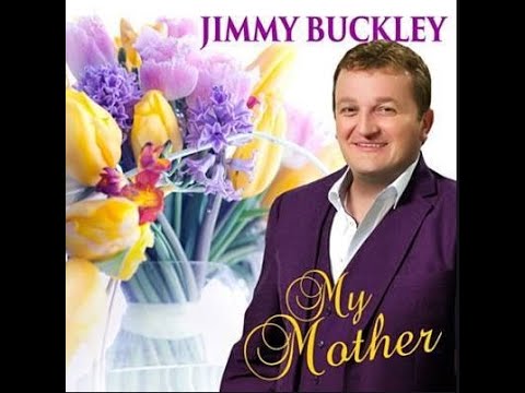 Jimmy Buckley - My Mother - (With Lyrics)