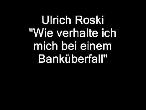 Ulrich Roski - Wie verhalte ich mich bei einem Banküberfall (Komplett)