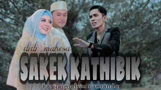 Download lagu SAKEK KATHIBIK - DIDI MAHESA || MR.music mp3