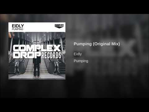 Eidly - Pumping (Officical Music Video)