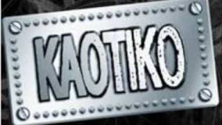 Kaotiko - Otra Noche