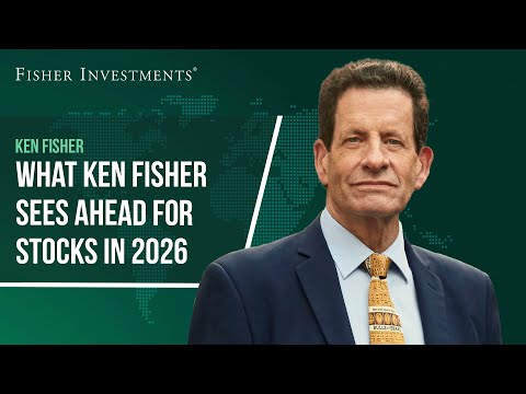 What Ken Fisher Sees Ahead for Stocks in 2026