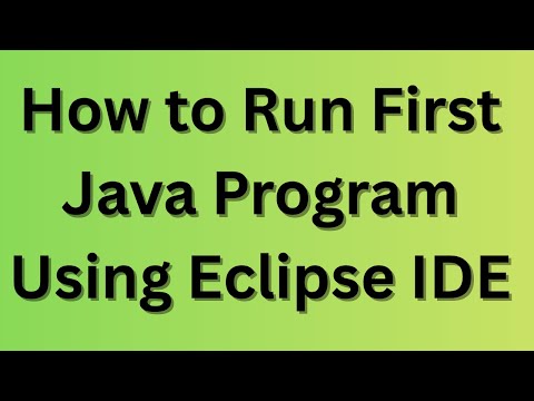 How To Run First Java Program Using Eclipse Ide Step By Step Guide