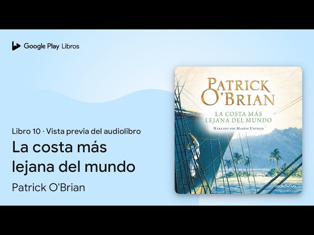 Vídeo relacionado con 10. La costa m s lejana del mundo (Narrativas históricas)