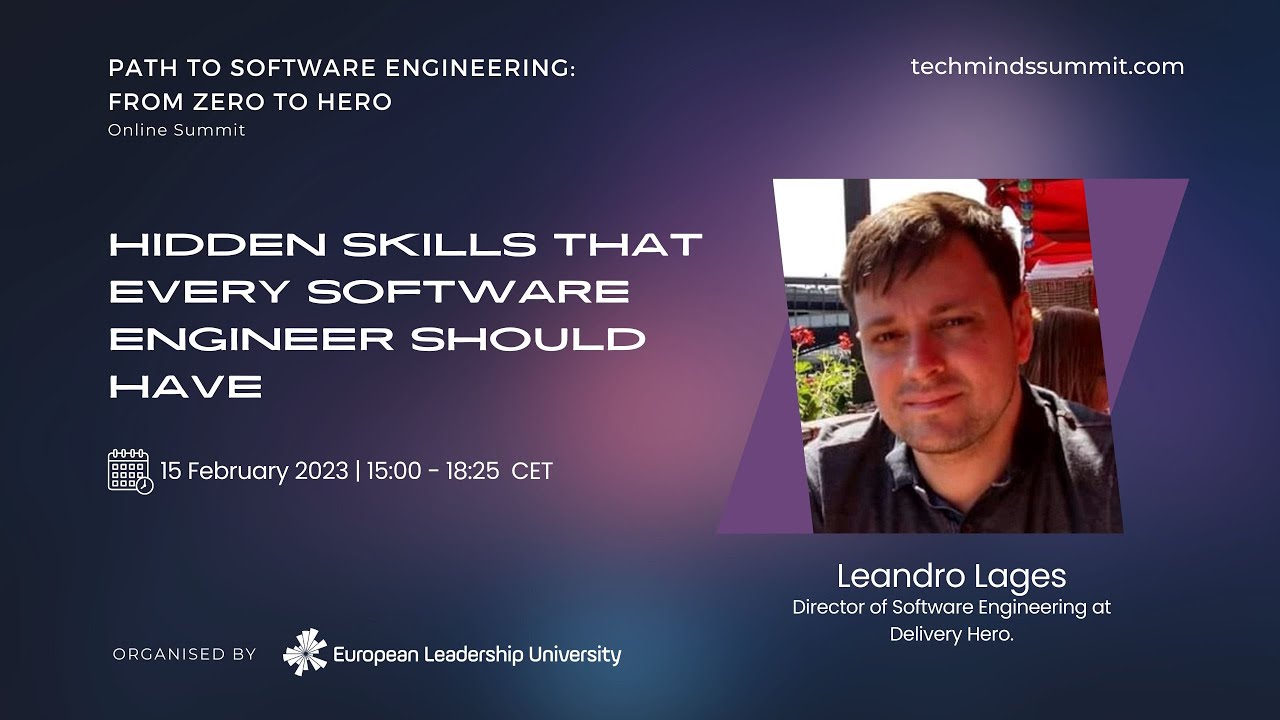 Hidden skills that every Software Engineer should have - Leandro Lages