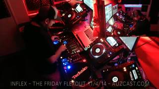 INFLEX - THE FRIDAY FLEXOUT - 11/4/2014