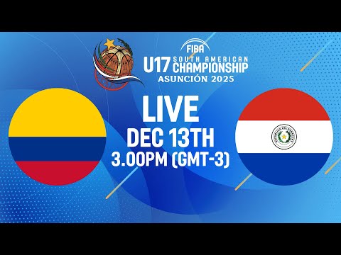Colombia v Paraguay | Full Basketball Game | FIBA U17 South American Championship 2025 |