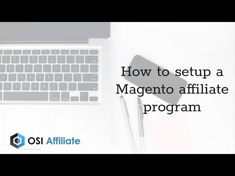 How to setup a Magento affiliate program