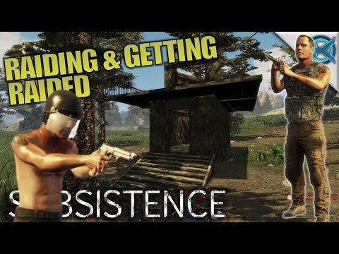 RAIDING & GETTING RAIDED | Subsistence | Let's Play Gameplay | S06E10