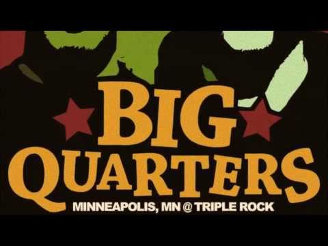 Big Quarters - Octo