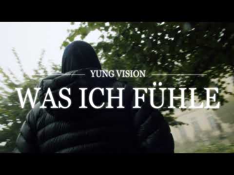 Yung Vision - Was ich fühle (Official Video) prod. Young Taylor