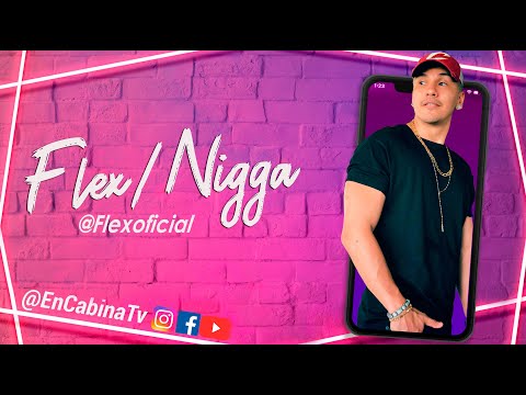 En Cabina Pregunta - Flex Nigga