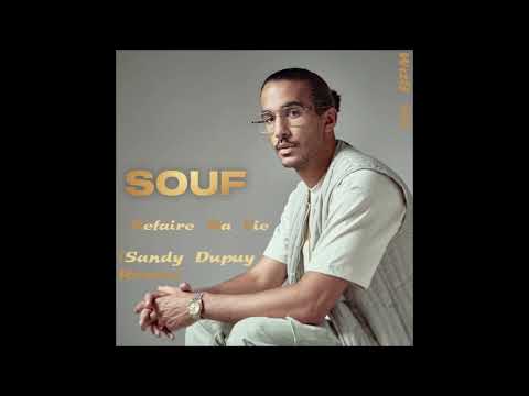 Souf - Refaire Ma Vie (Sandy Dupuy Remix) 105 BPM