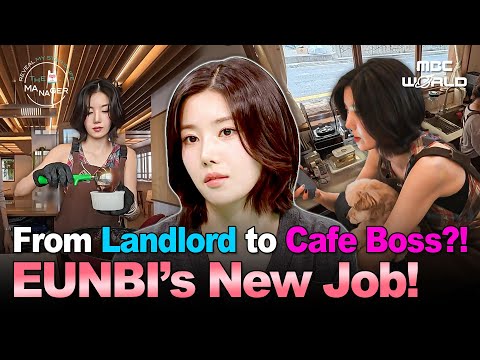 [Sub] Eunbi's Manager Lives in Her Building?! Her Hidden Careers as Café Owner & Landlord #KWONEUNBI