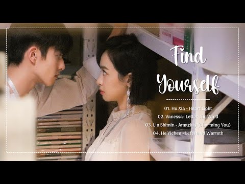 [Full OST + Mp3 link] || Find Yourself OST / 下一站是幸福 OST