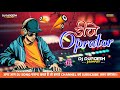 Dj Operator New Bhojpuri Dj Song Dj Durgesh Bhojpuri Song 2025 Dj Song