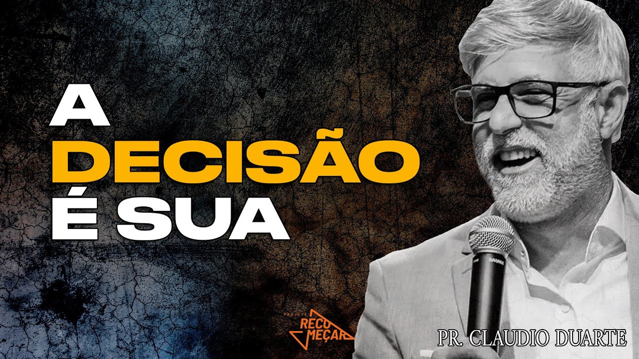Claudio Duarte | A DECISÃO É SUA