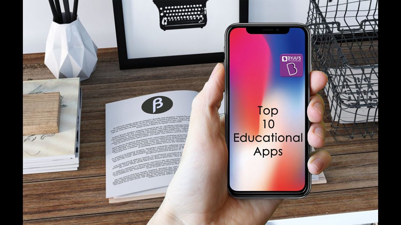 Top 10 Educational Apps - You must have