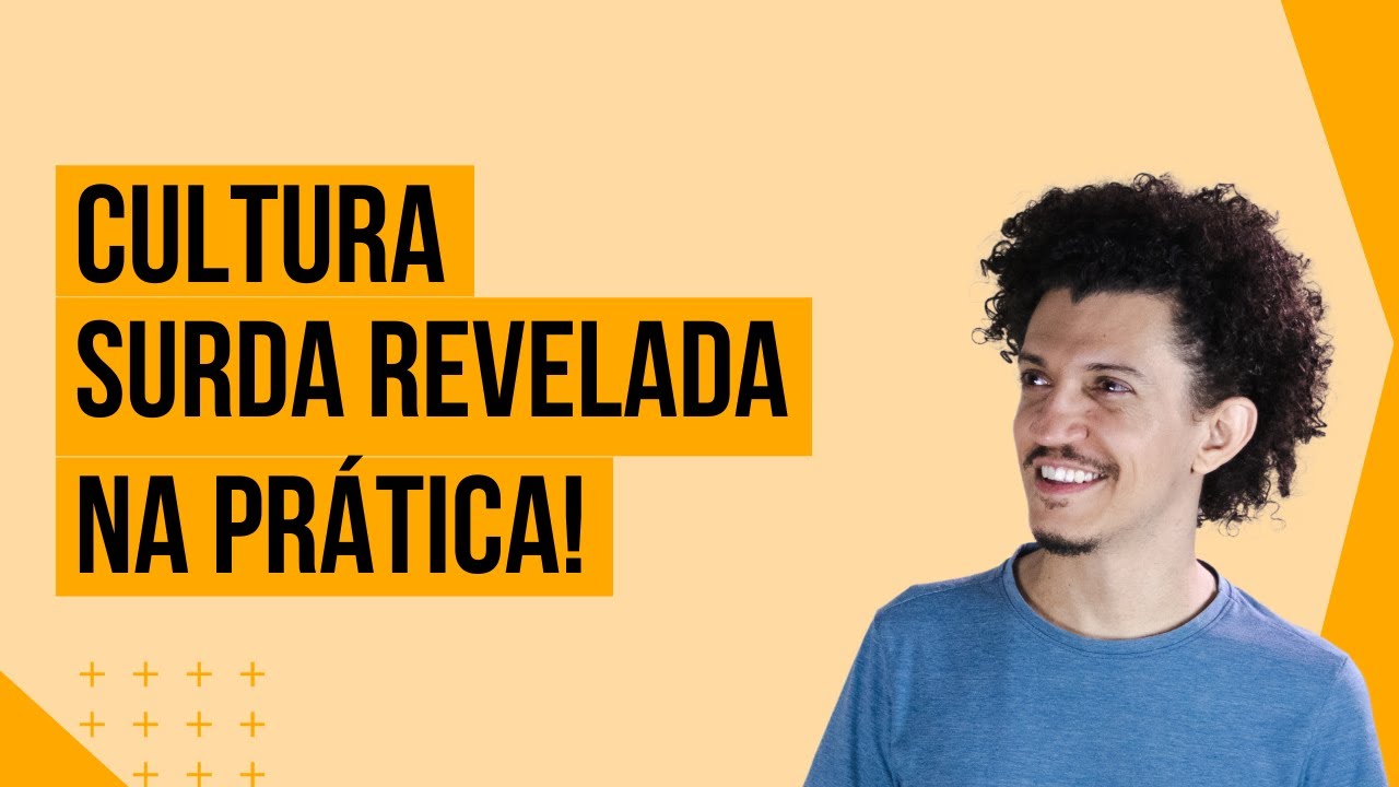 O que é a Cultura Surda? - Madson Barreto - Universidade da Libras (Unilibras)