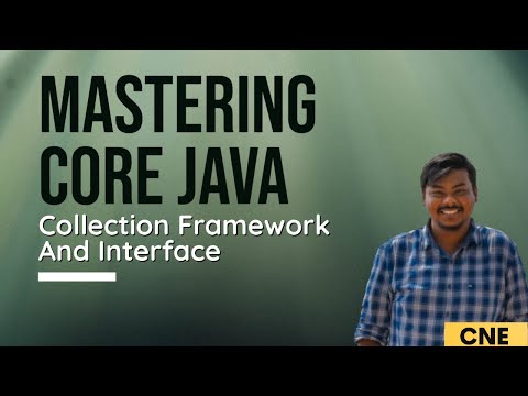 Collection Framework Introduction Collection Interfaces Mastering Core Java Tutorial 08