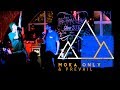 Moka Only and Prevail  - Crunch (live)