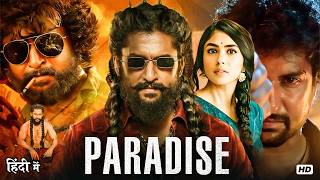 Paradise 2026 South Blockbuster Action Movie | Nani & Mrunal Full HD Hindi Dubbed MQDEFAULT Thumbnail