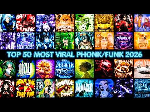 TOP 50 MOST VIRAL PHONK/FUNK 2026 SONGS 🎵 PLAYLIST 🎵